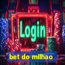 bet do milhao